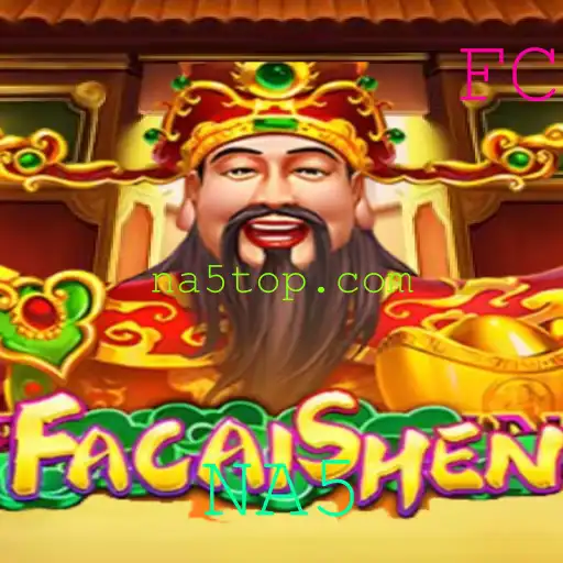 Descubra o Fascinante Mundo de FaCaiShen: O Novo Jogo Que Conquista o NA5